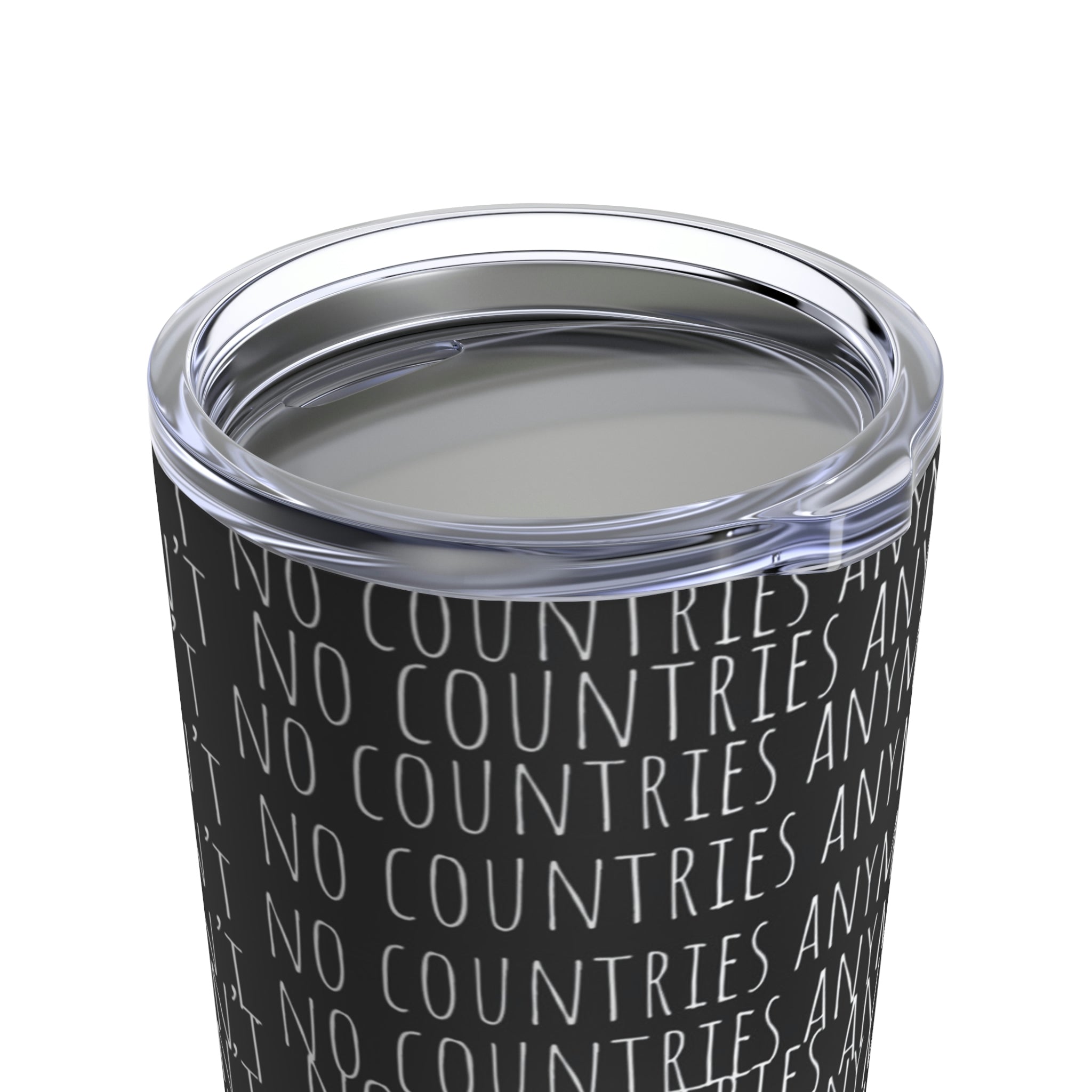 No Countries 20oz stainless steel tumbler with glossy finish and see-thru plastic lid.