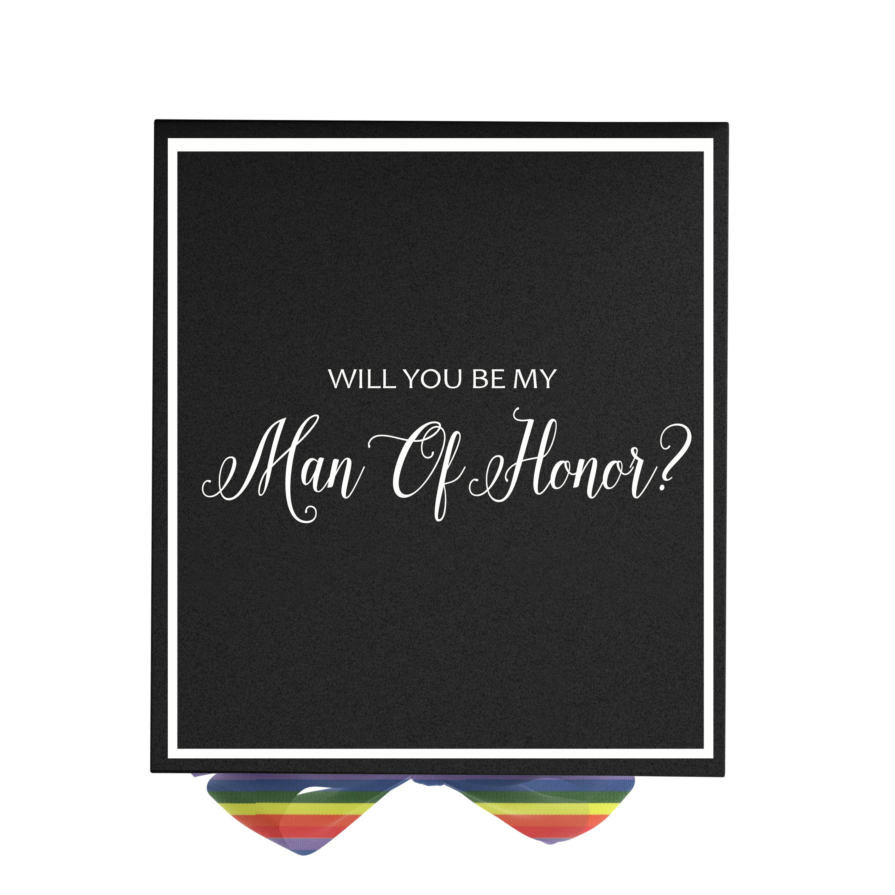Elegant black proposal box with metallic writing and a rainbow bow, perfect for asking someone to be your Man of Honor.