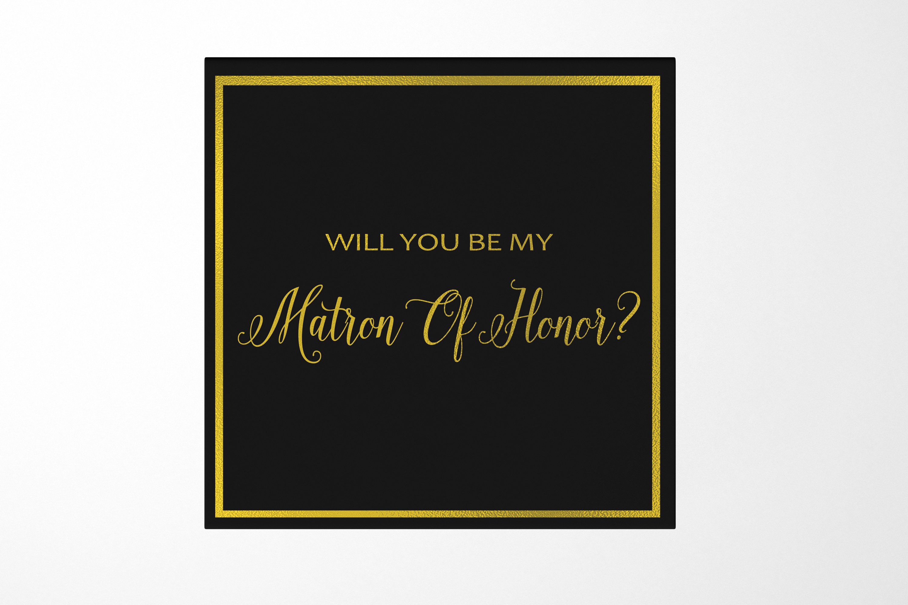 Elegant black proposal box with metallic writing for Matron of Honor request, featuring a sleek design and magnetic closure.