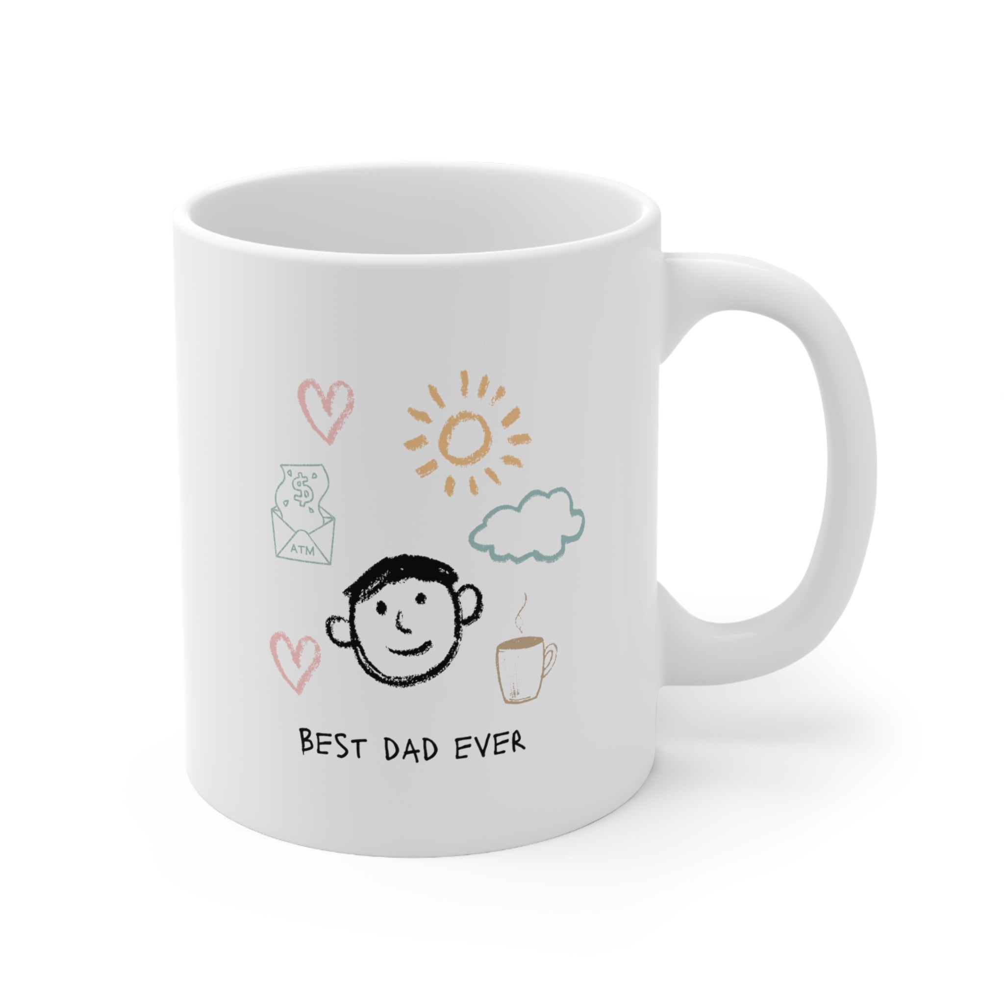 Funny Best Dad Ever Coffee Tea Mug in white ceramic with humorous text, perfect for coffee, tea, or hot chocolate.