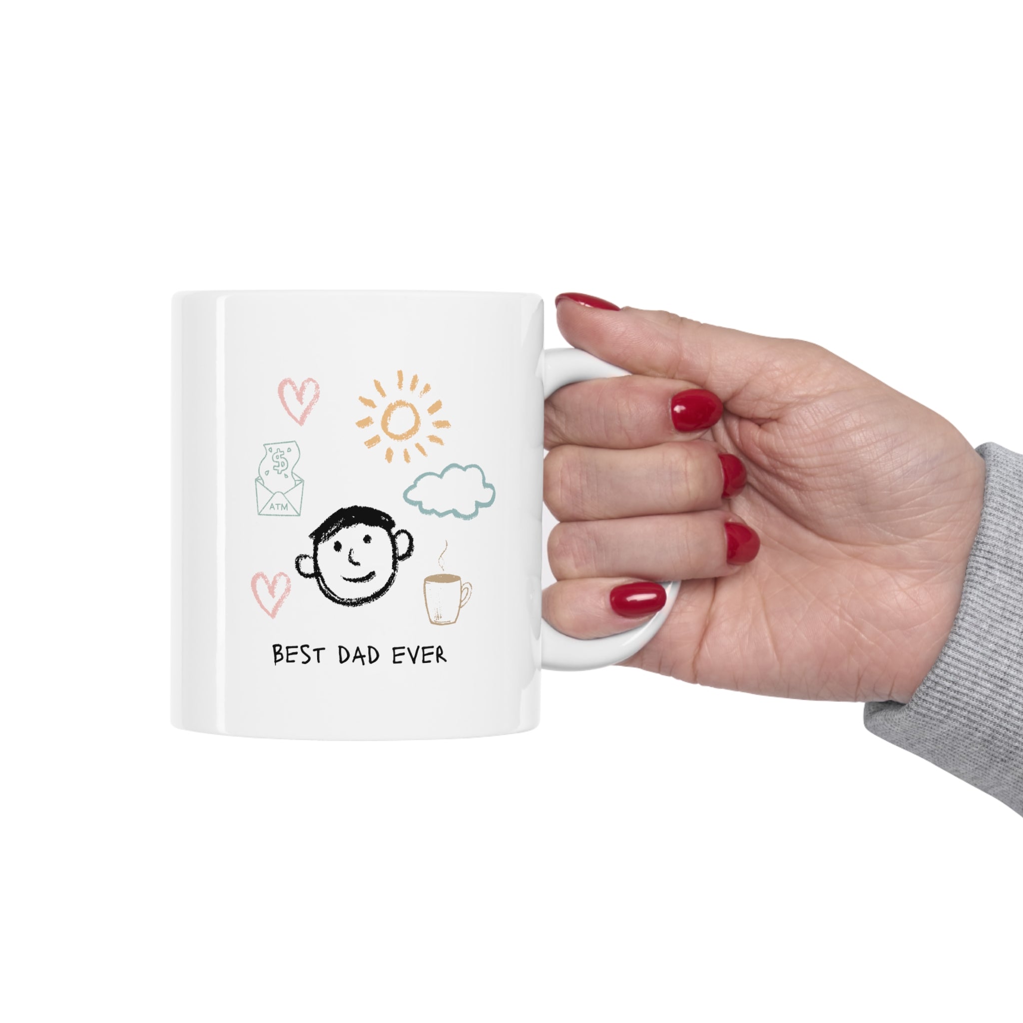 Funny Best Dad Ever Coffee Tea Mug in white ceramic with humorous text, perfect for coffee, tea, or hot chocolate.