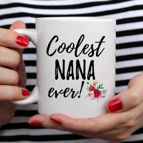 A stylish white ceramic Nana Mug featuring a vibrant design, perfect for Mother's Day gifts from daughters.
