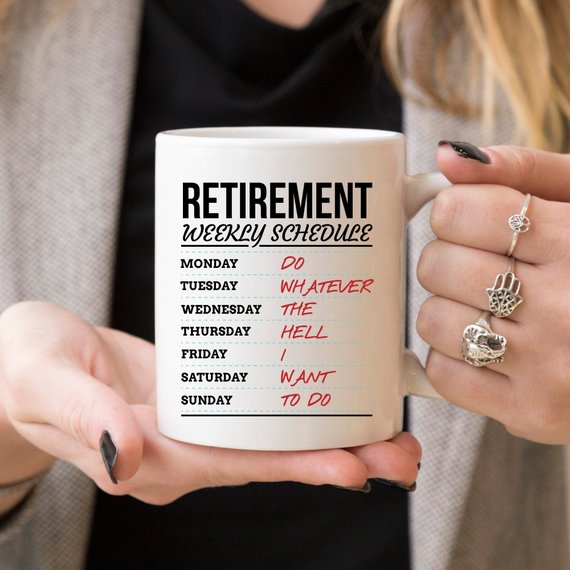 A humorous coffee mug featuring a retirement weekly schedule design, crafted from high-grade ceramic, perfect for gifting.