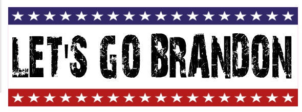 Let's Go Brandon Anti Biden bumper sticker on a vehicle, showcasing vibrant colors and bold text.