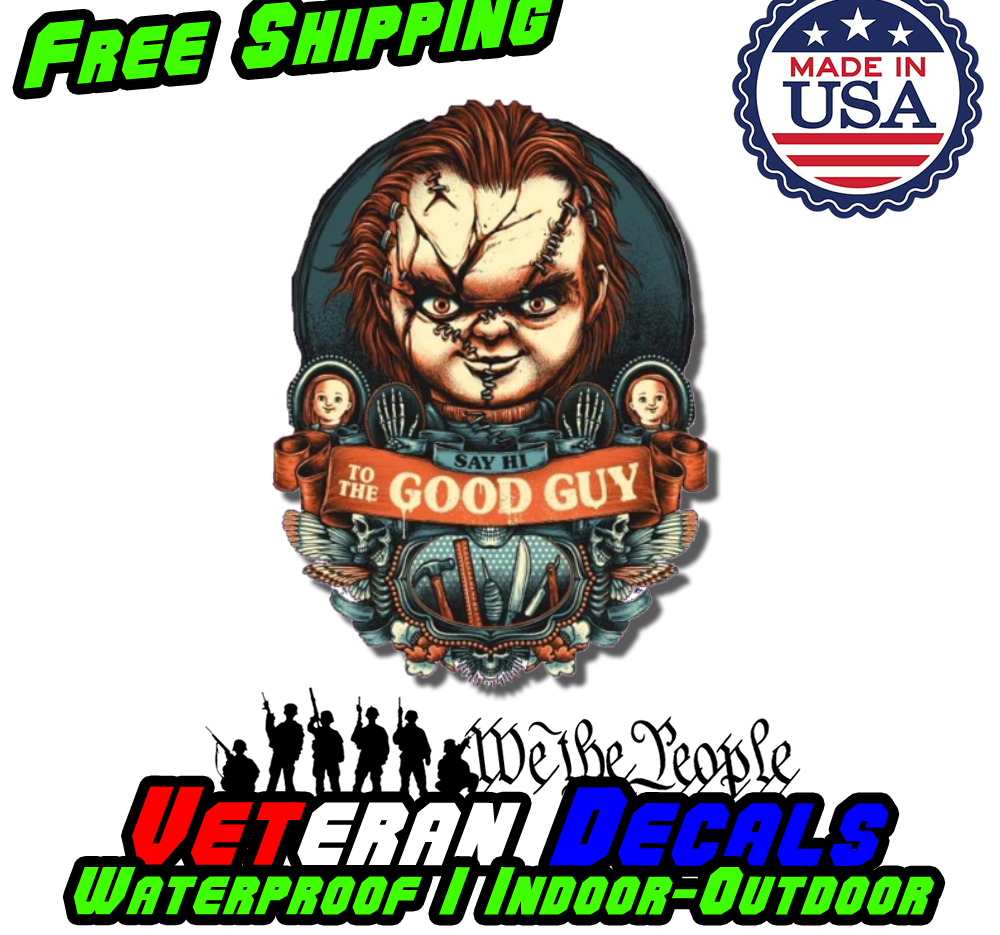 Say Hi To The Good Guy Chucky Horror Vinyl Decal featuring Chucky's iconic face, perfect for cars, laptops, and walls.
