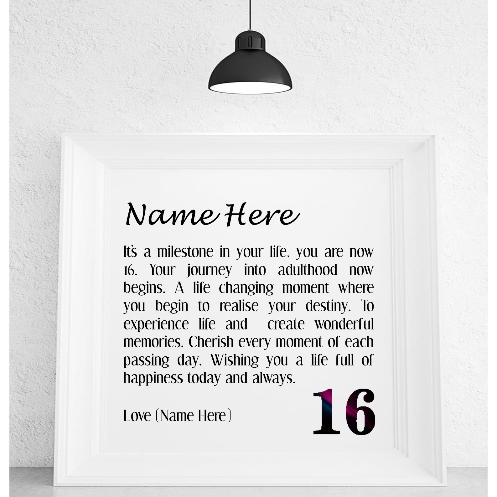 A beautifully framed personalised poem celebrating a 16th birthday, printed on canvas textured paper, available in black or white frame.