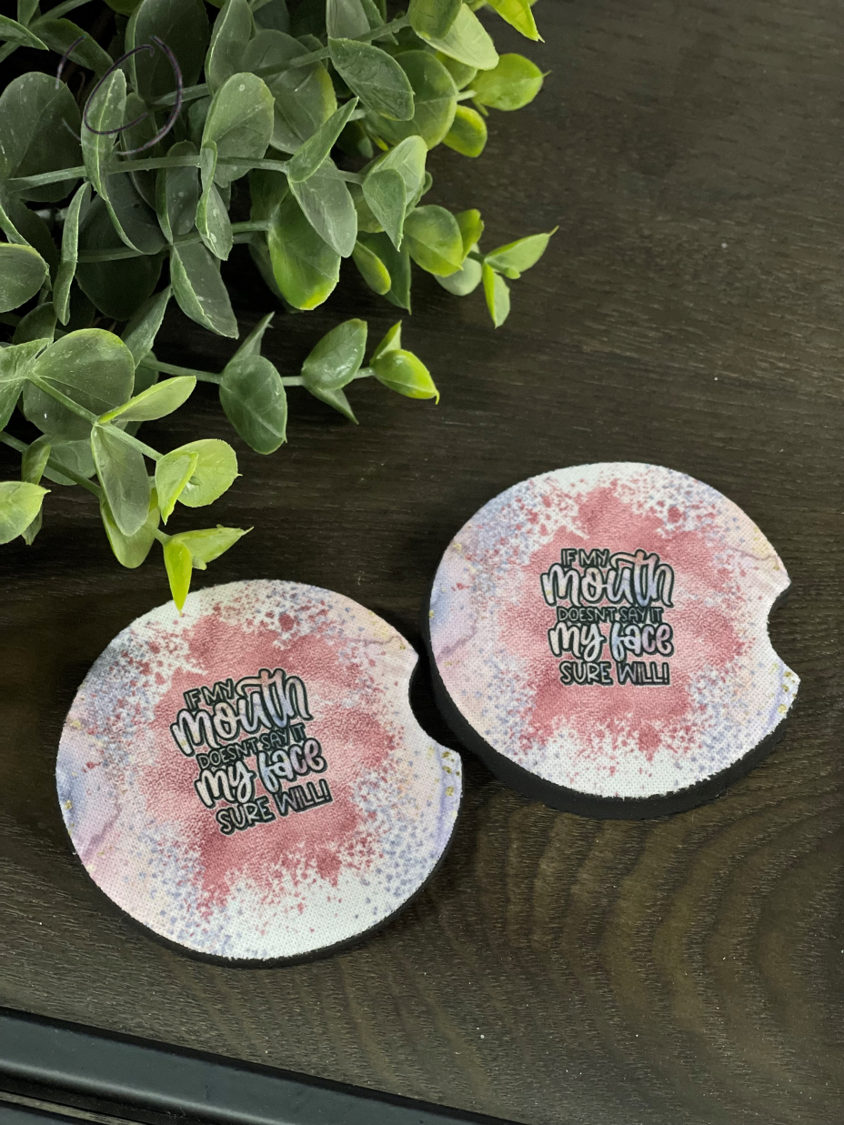 If My Mouth Doesn't car coaster set featuring a vibrant design, made of durable neoprene material, perfect for cup holders.