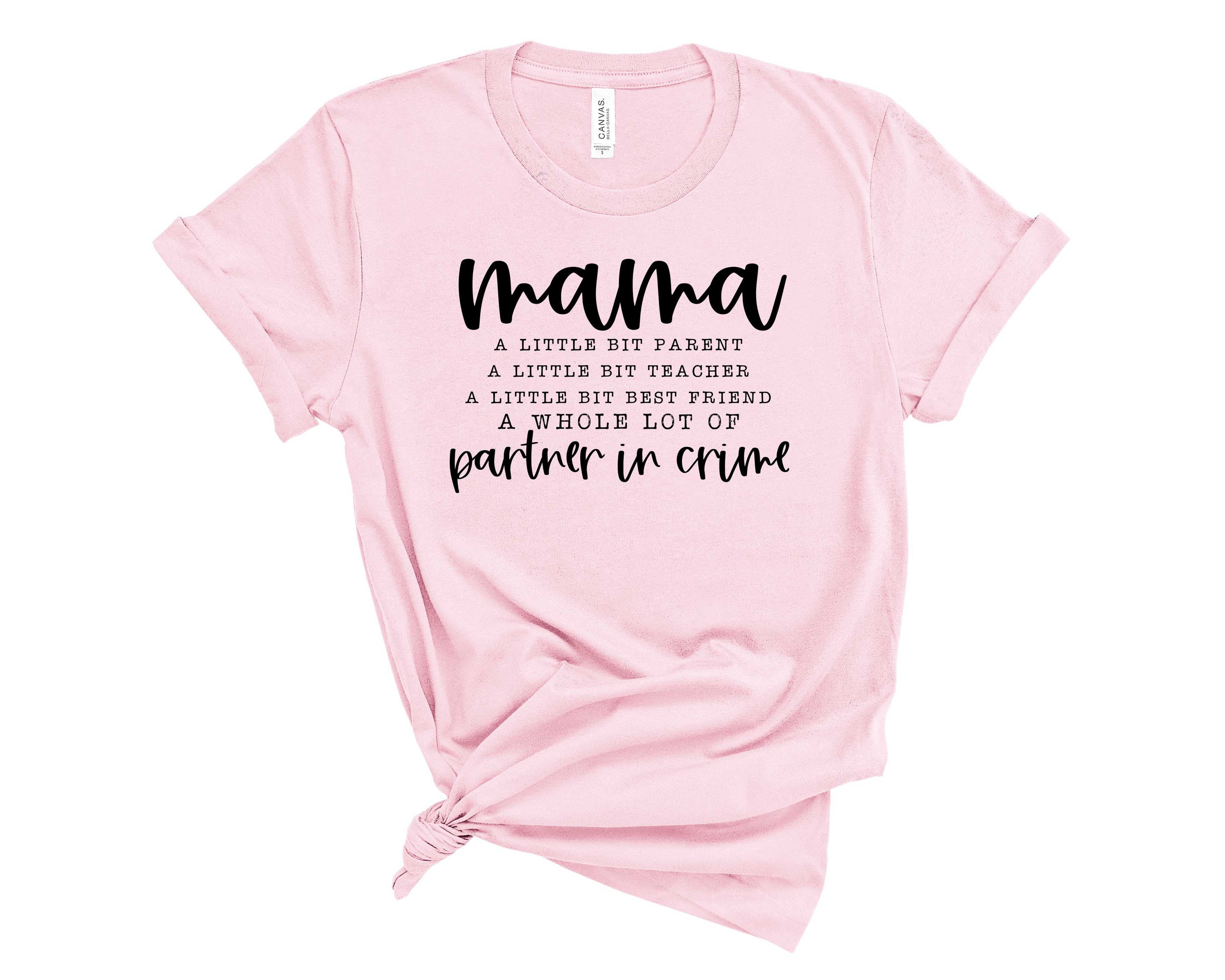 Mama Partner In Crime Graphic Tee featuring bold lettering on a soft unisex t-shirt.