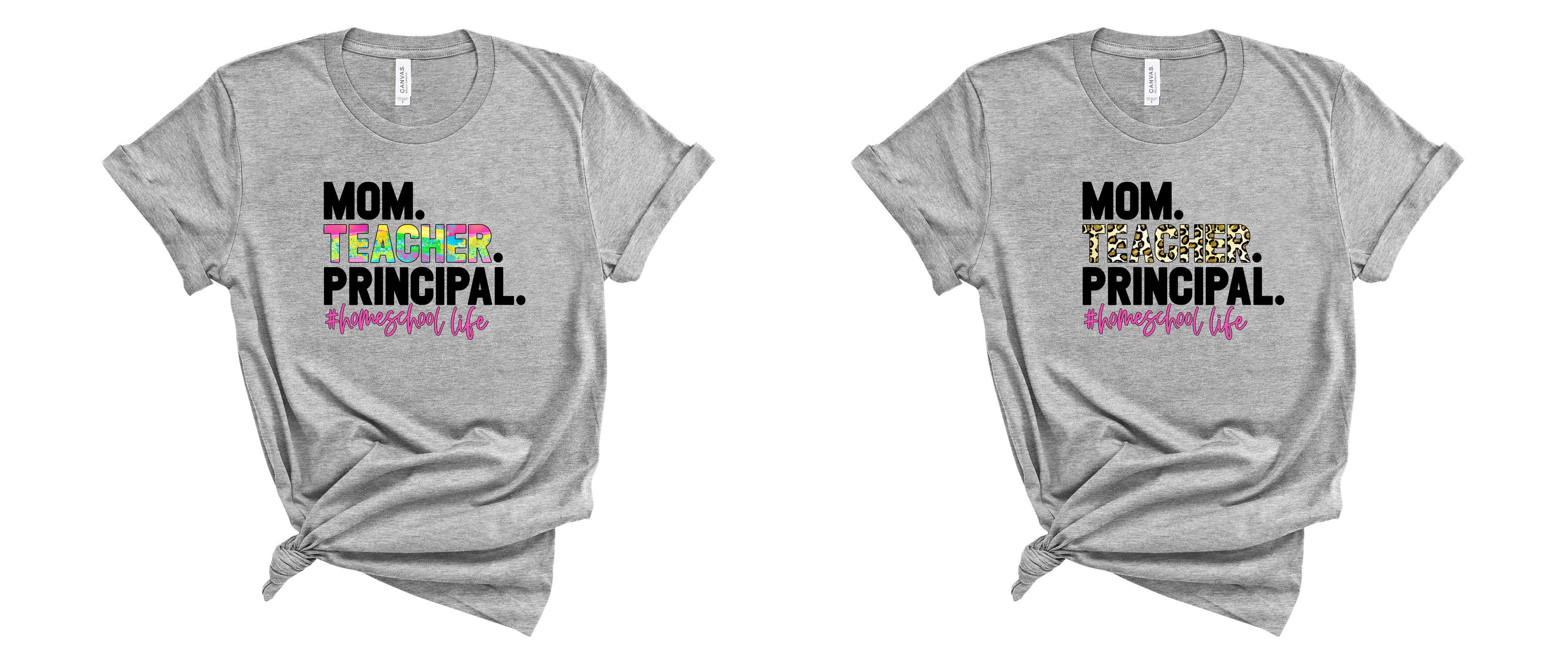 Mom Teacher Principal graphic tee in various sizes and colors, showcasing a stylish design for moms and educators.