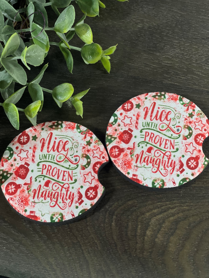 Nice Until Proven Naughty car coaster set featuring a stylish design made from durable neoprene, perfect for car cup holders.