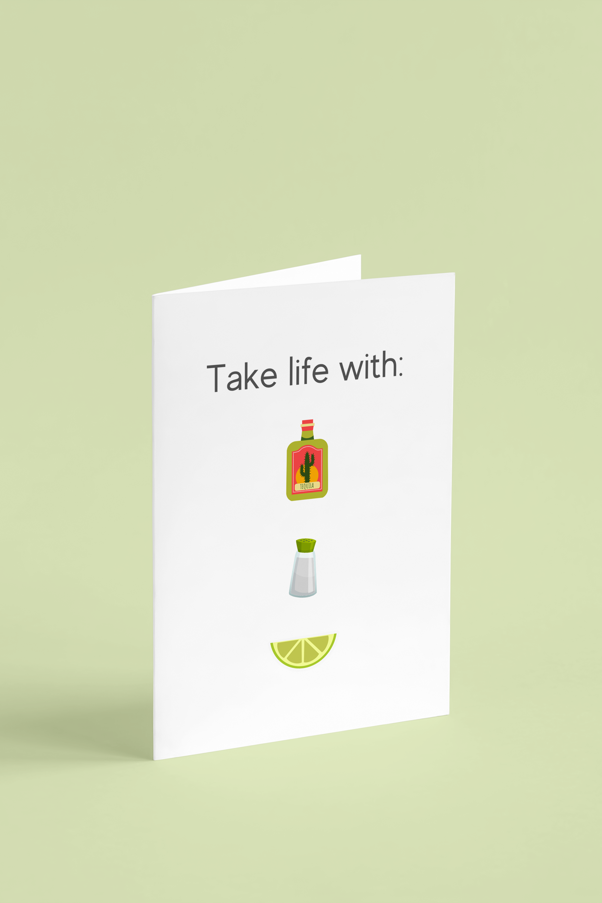 Take Life With Greeting Card featuring tequila, salt, and lime design, perfect for personal messages.