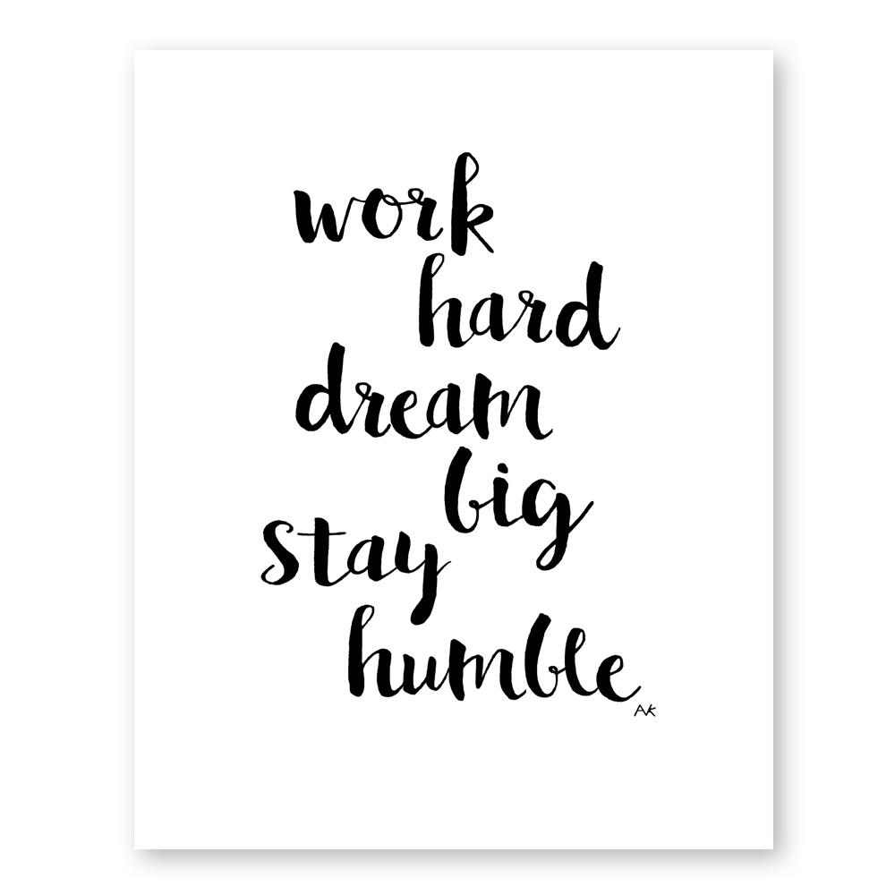 Work Hard Dream Big Art Print on white background, featuring motivational text in elegant typography.