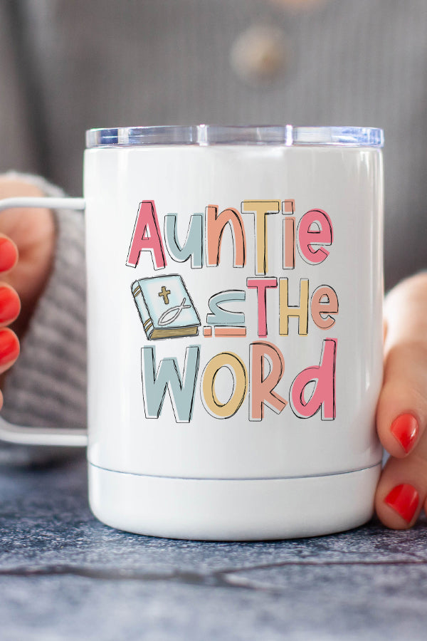 Auntie in the Word Religious Stainless Steel Coffee Travel Cup with vibrant design on both sides, featuring a secure lid.