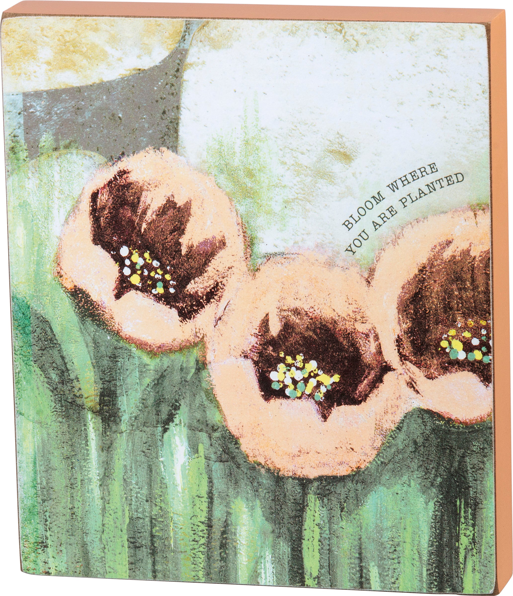 Bloom Where You Are Planted wooden block sign with floral designs, featuring an inspirational message, perfect for home decor.