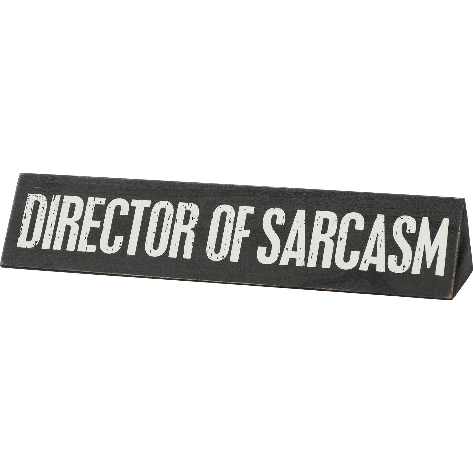 Reversible wooden desk plate featuring 'Chaos Coordinator' and 'Director Of Sarcasm' sentiments in classic box sign style.