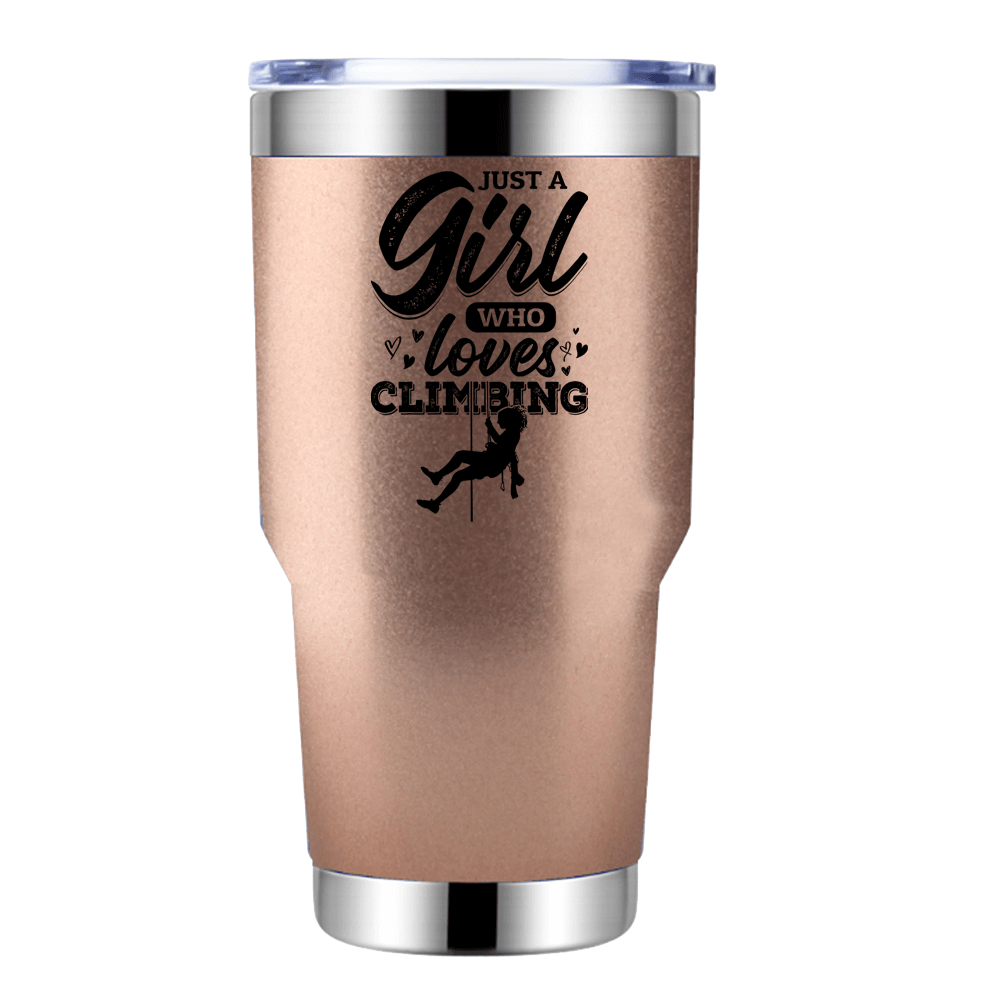 Climbing Just A Girl Who Loves Climbing 30oz insulated stainless steel bottle with vibrant design and leak-proof cap.