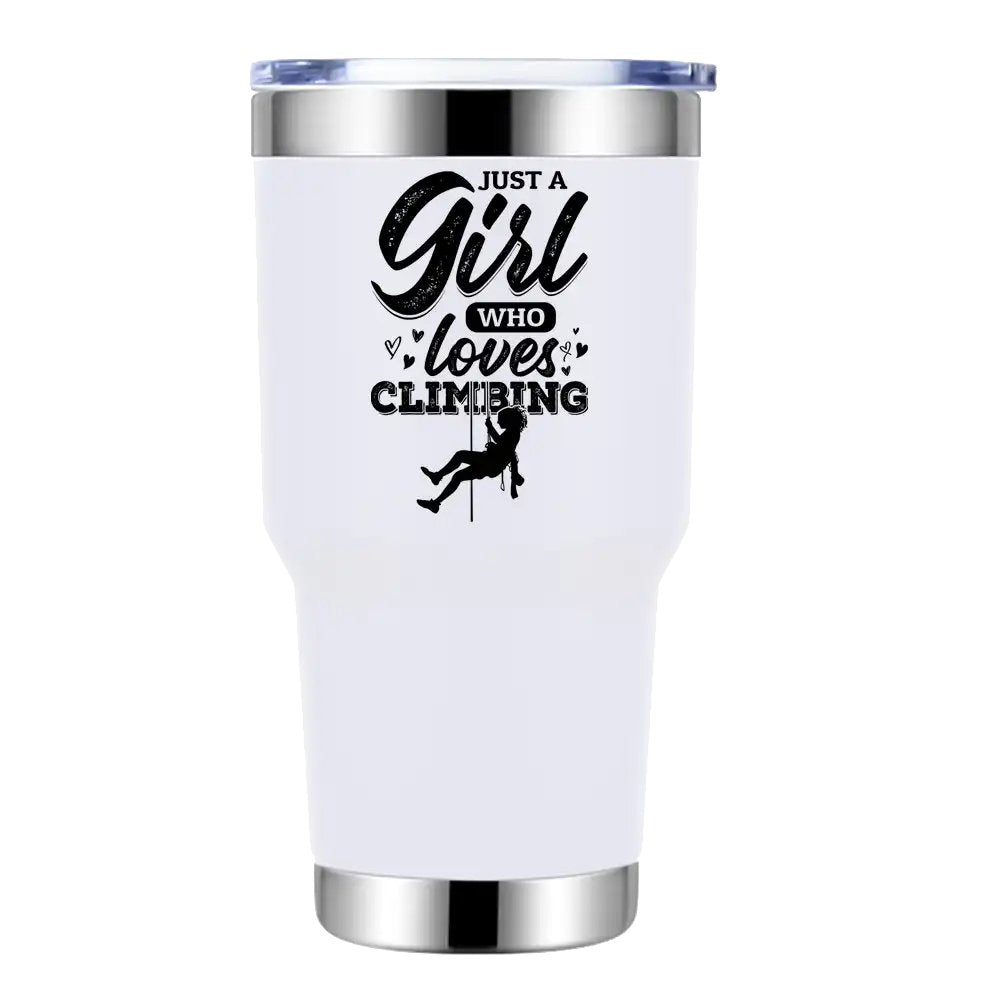 Climbing Just A Girl Who Loves Climbing 30oz insulated stainless steel bottle with vibrant design and leak-proof cap.