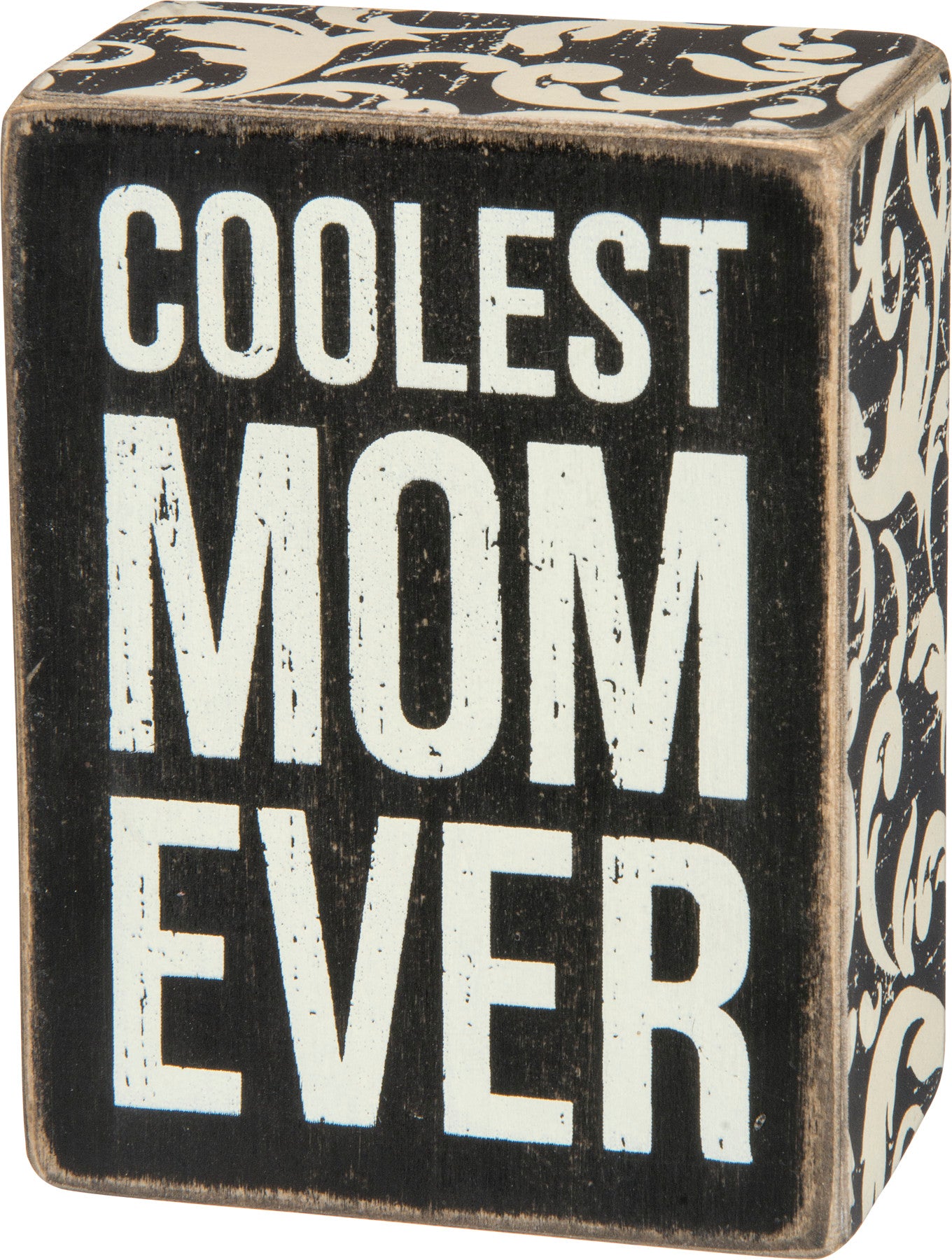 A classic black and white wooden box sign that reads 'Coolest Mom Ever', featuring a distressed finish and compact dimensions.