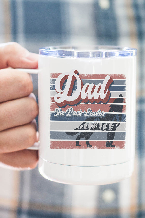 Stainless steel travel mug with 'Dad The Pack Leader' design, double wall insulated, featuring a secure lid.