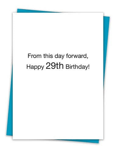 A minimalist white birthday greeting card with teal envelope, reading 'From This Day Forward, Happy 29th Birthday!'