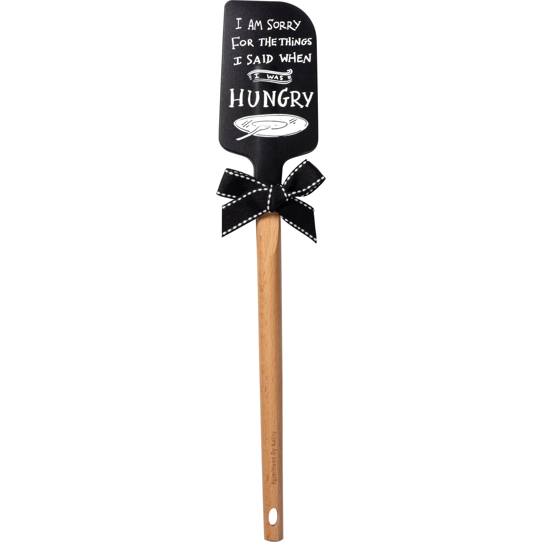 A humorous silicone spatula with a wooden handle featuring the phrase 'I Am Sorry For The Things I Said When I Was Hungry' and decorative designs.