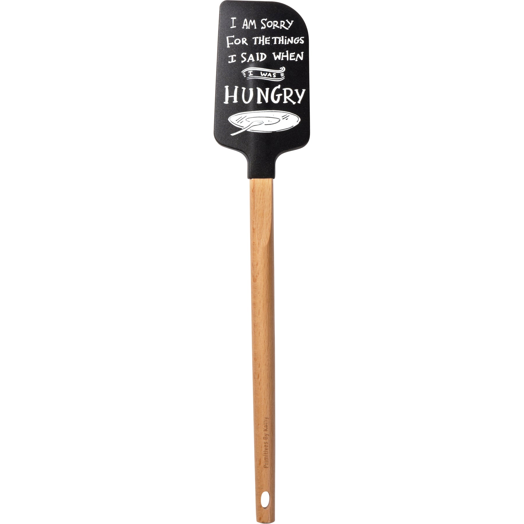 A humorous silicone spatula with a wooden handle featuring the phrase 'I Am Sorry For The Things I Said When I Was Hungry' and decorative designs.