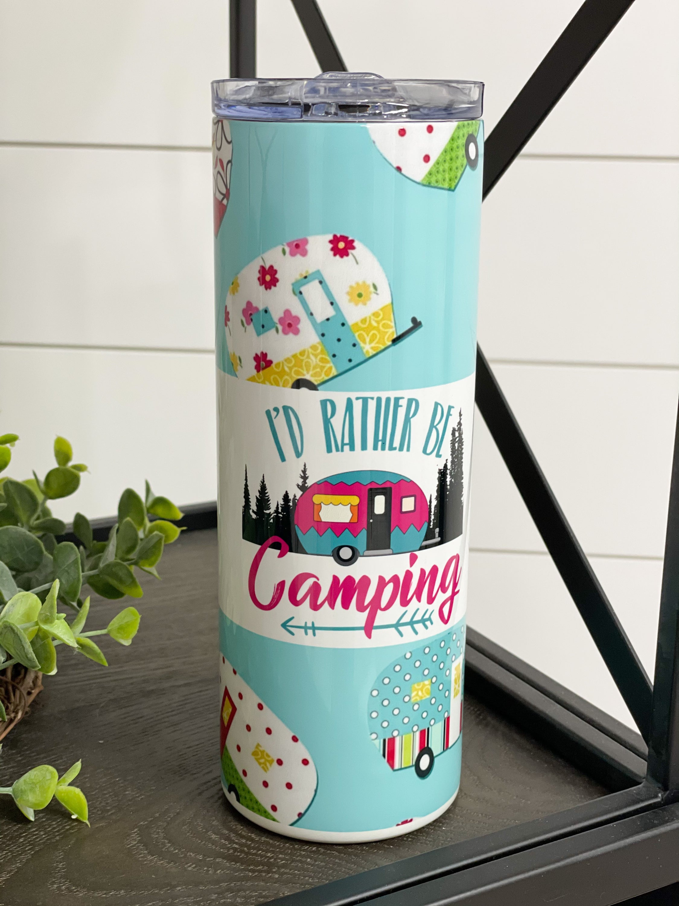 I'd Rather Be Camping 20oz Skinny Tumbler with a vibrant camping-themed design, featuring a reusable straw.