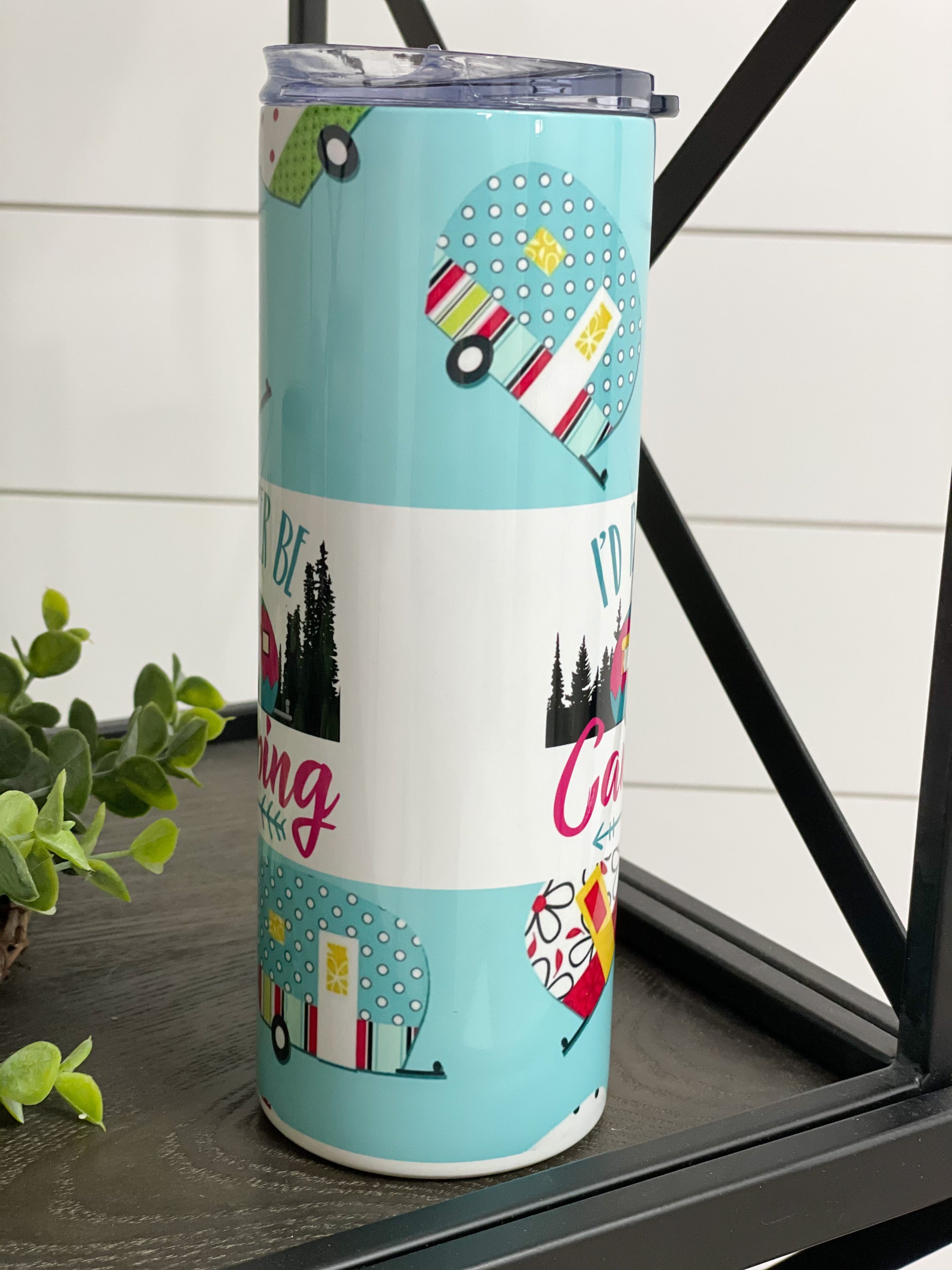 I'd Rather Be Camping 20oz Skinny Tumbler with a vibrant camping-themed design, featuring a reusable straw.