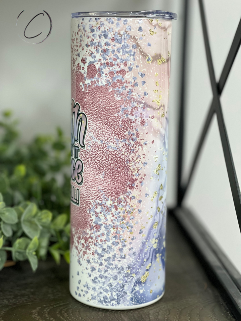 If My Mouth Doesn't 20oz Skinny Tumbler with a vibrant full wrap design, featuring a reusable straw.