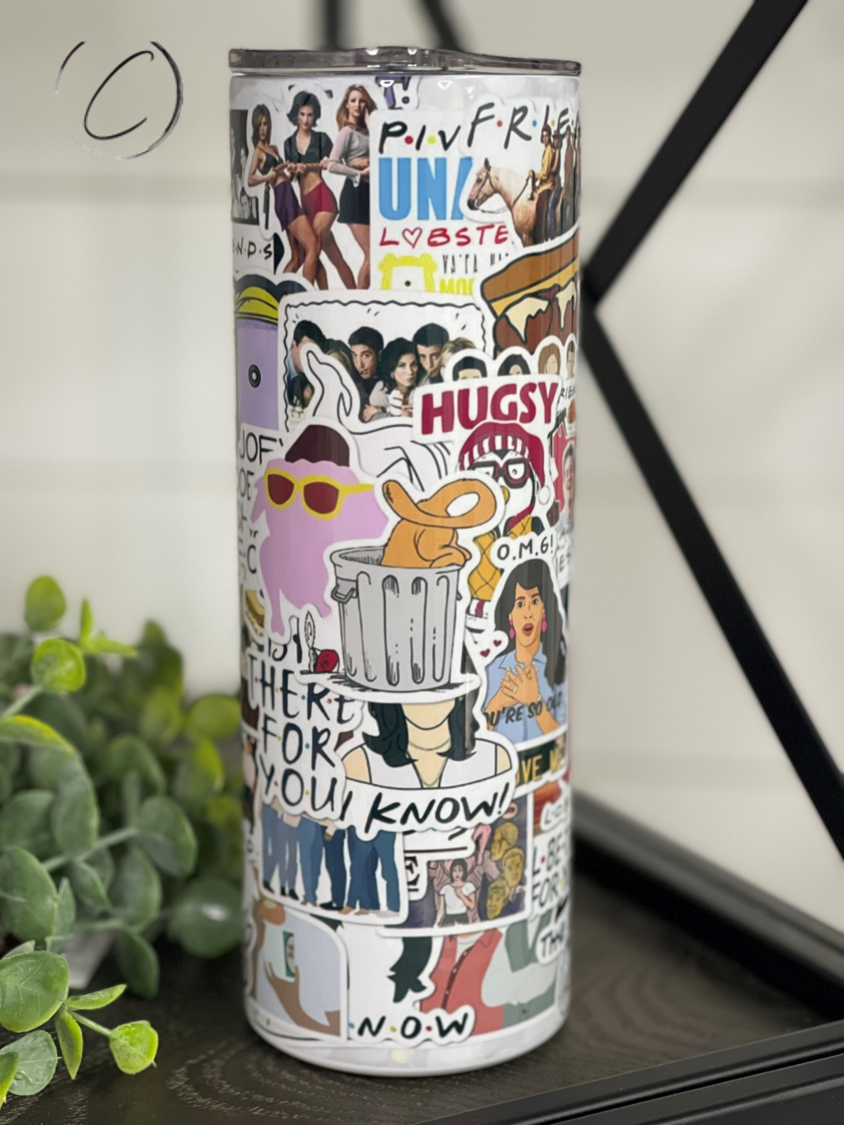I'll Be There For You 20oz Skinny Tumbler with a vibrant full wrap design and reusable straw.