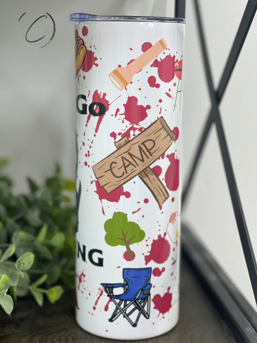 Let's Go Camping Horror 20oz Skinny Tumbler with a unique camping-themed design, perfect for outdoor adventures.