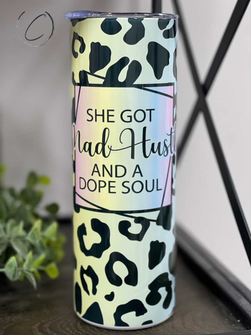 Mad Hustle & Dope Soul 20oz Skinny Tumbler with vibrant design and reusable straw.