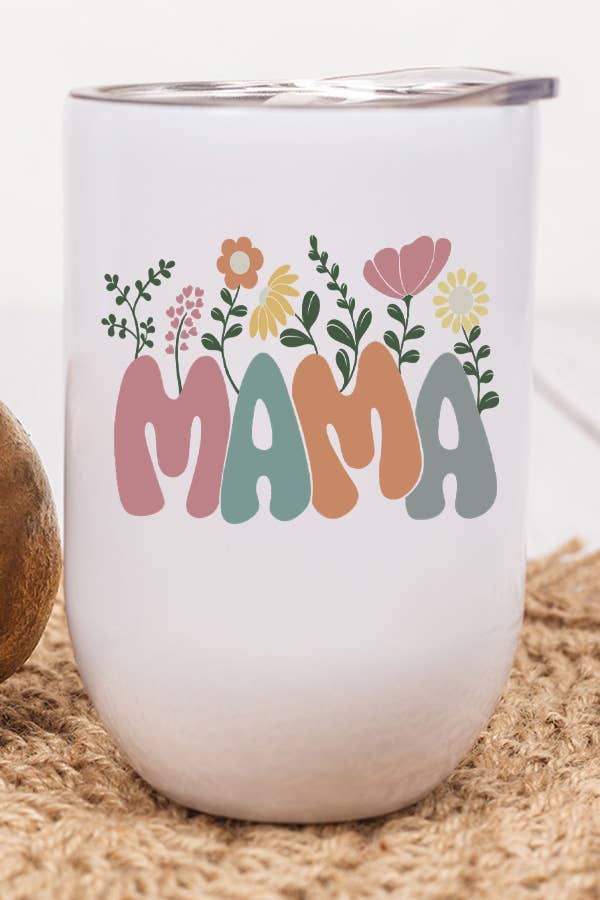 Mama Floral Top Wine Cup Tumbler with vibrant floral design, stainless steel body, and included lid and straw.