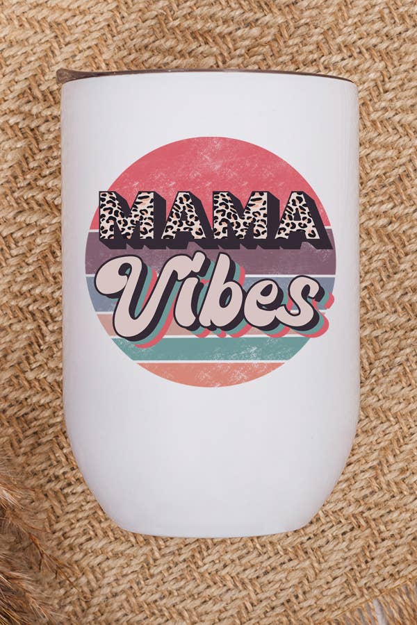 Mama Vibes Circle Wine Cup Tumbler in stainless steel with vibrant design, includes lid and straw.