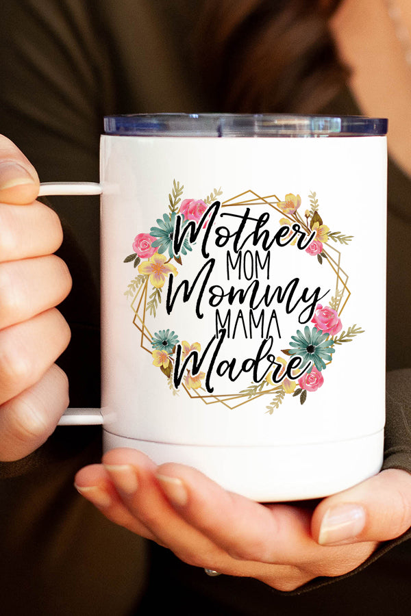 Main Mother Mom Madre Floral Stainless Steel Coffee Travel Cup image