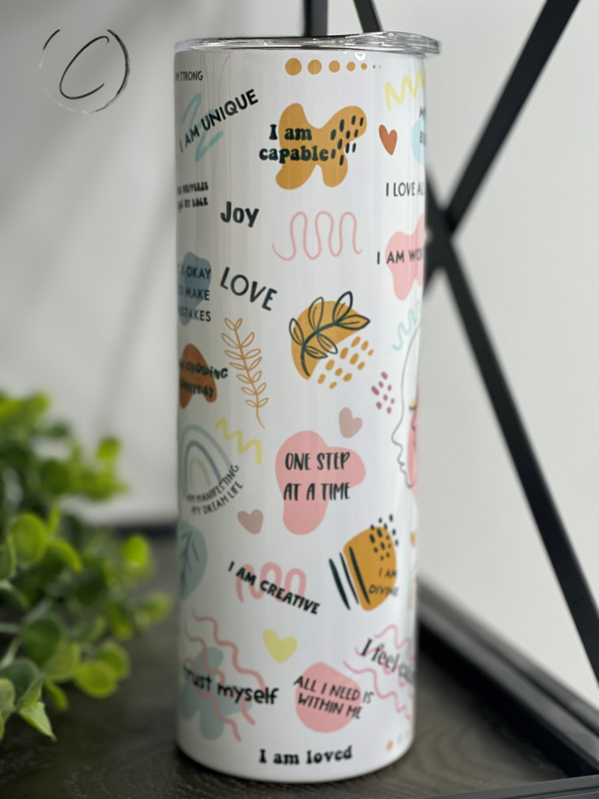 My Daily Affirmations 20oz Skinny Tumbler with motivational design, reusable straw, and durable construction.