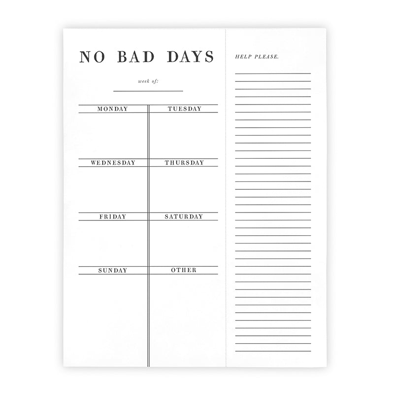 No Bad Days Weekly List Notepad, 8.5 x 11 inches, featuring sections for daily planning and notes, printed in black on white paper.