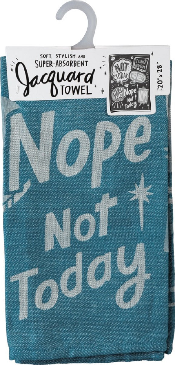 A blue dish towel featuring humorous quotes like 'Nope - Not Today' in a jacquard woven design, showcasing its ultra-soft texture.