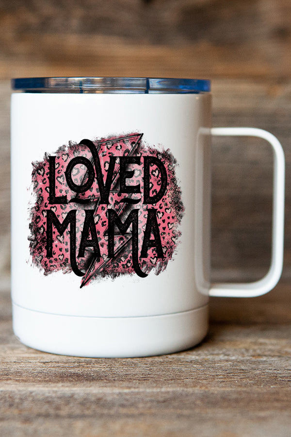 Pink Leopard Loved Mama Stainless Steel Coffee Travel Cup with double wall insulation and vibrant design.