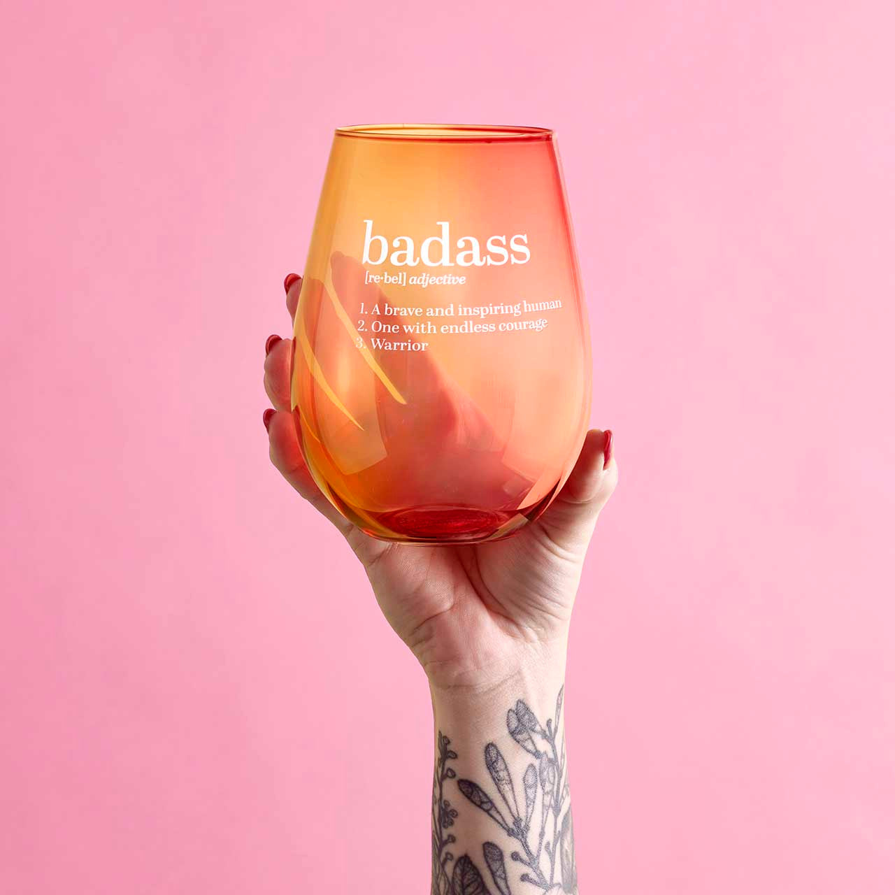 Set of 6 Badass Jumbo Stemless Wine Glasses in vibrant orange pink ombre, featuring inspirational white lettering.