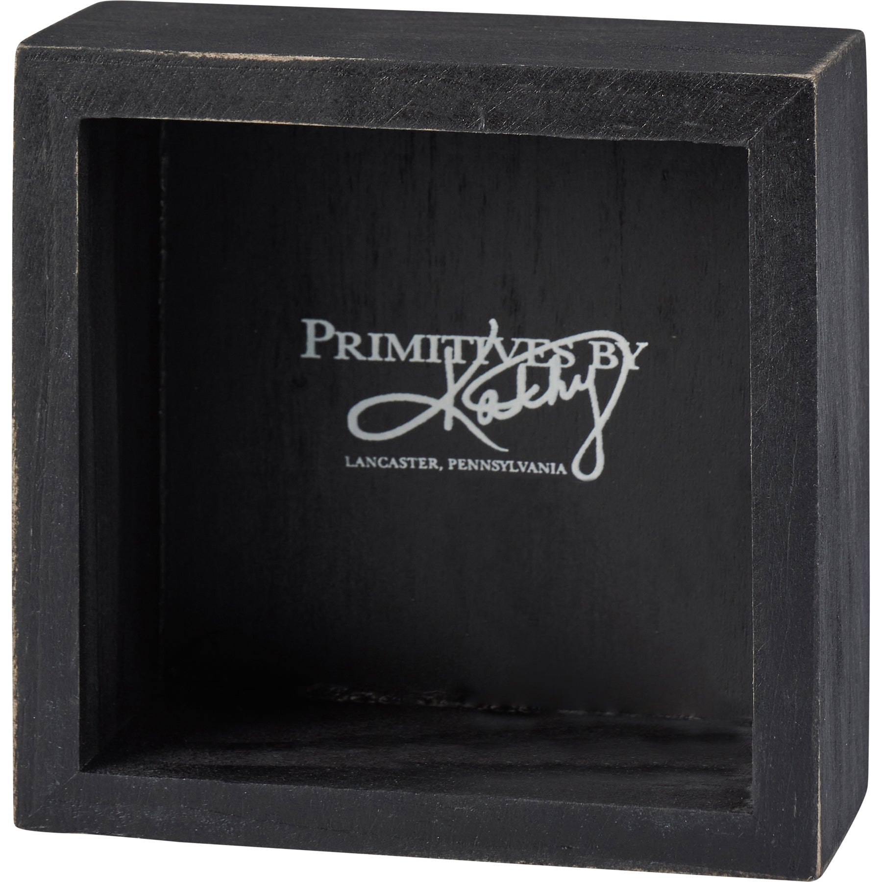 A 4-inch square wooden box sign with a humorous quote in black and white, featuring distressed details and a rustic design.