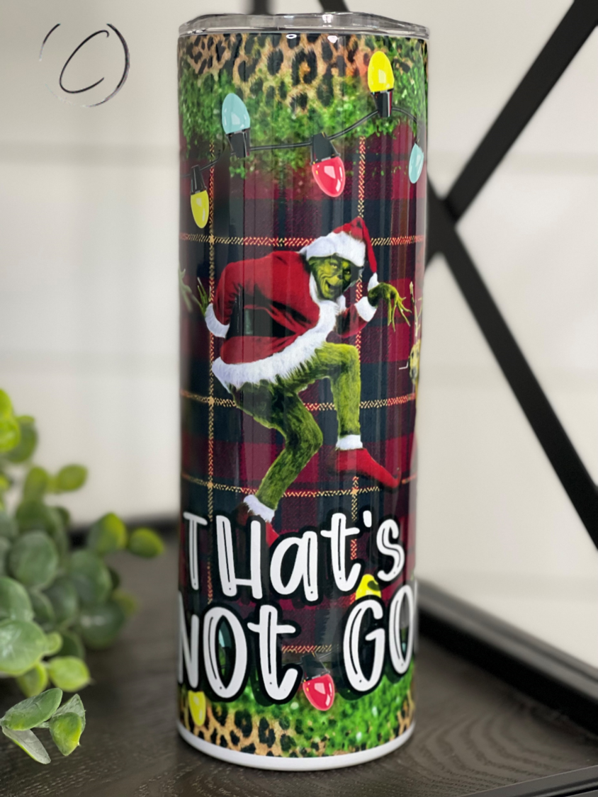 That's It I'm Not Going 20oz Skinny Tumbler featuring a vibrant full wrap design and reusable straw.