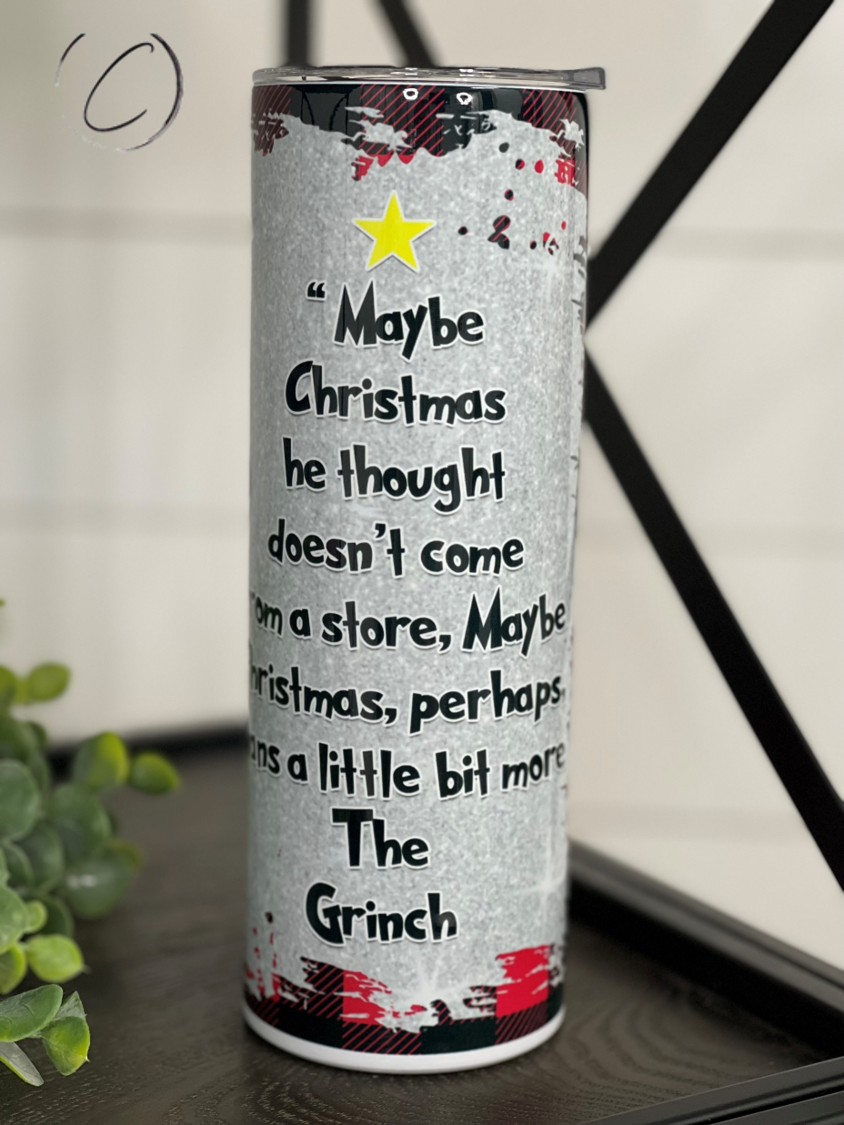 The Grinch Christmas Meaning 20oz Skinny Tumbler featuring a festive design, perfect for holiday beverages.