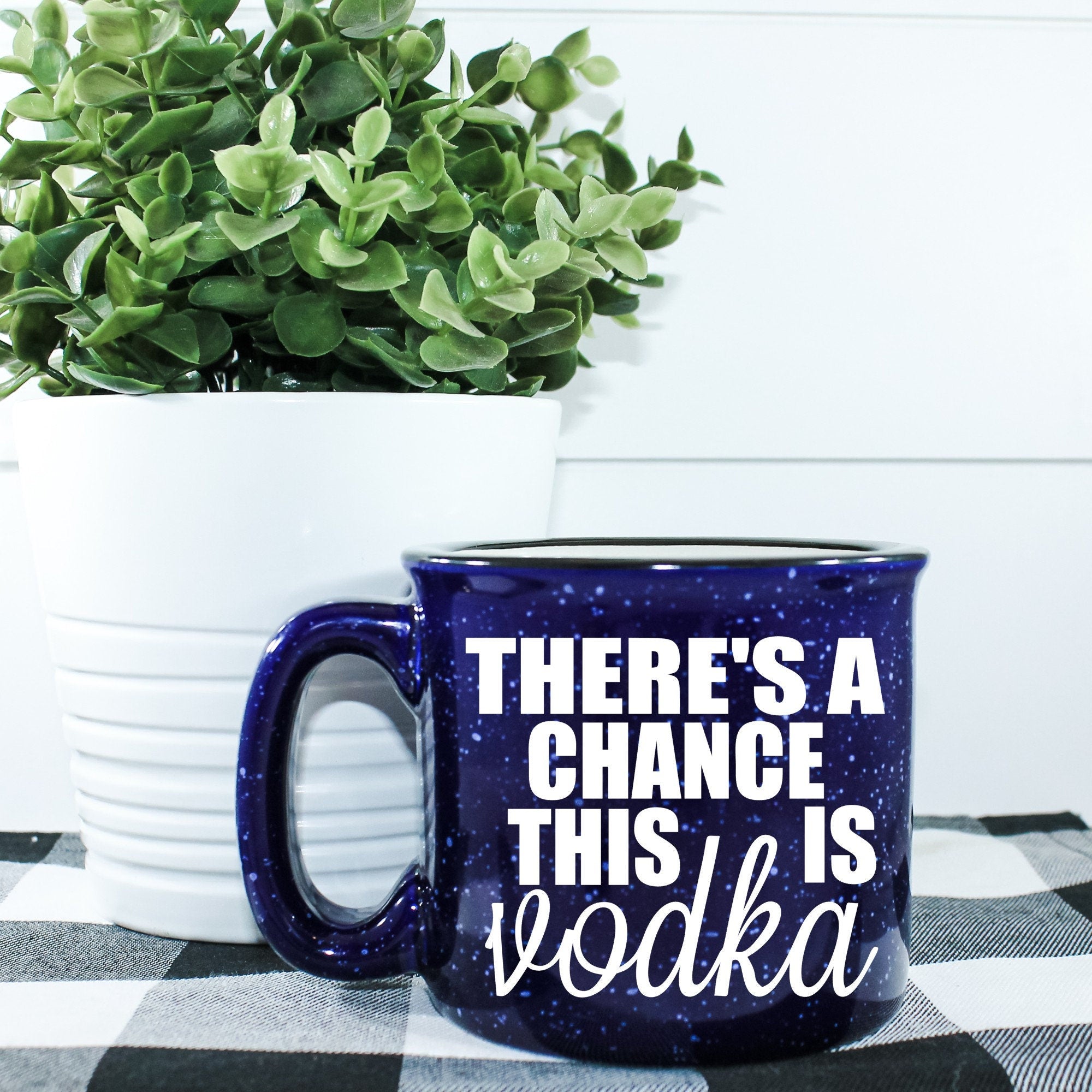 There's A Chance This Is Vodka Campfire Mug with a unique design, perfect for cozy drinks.