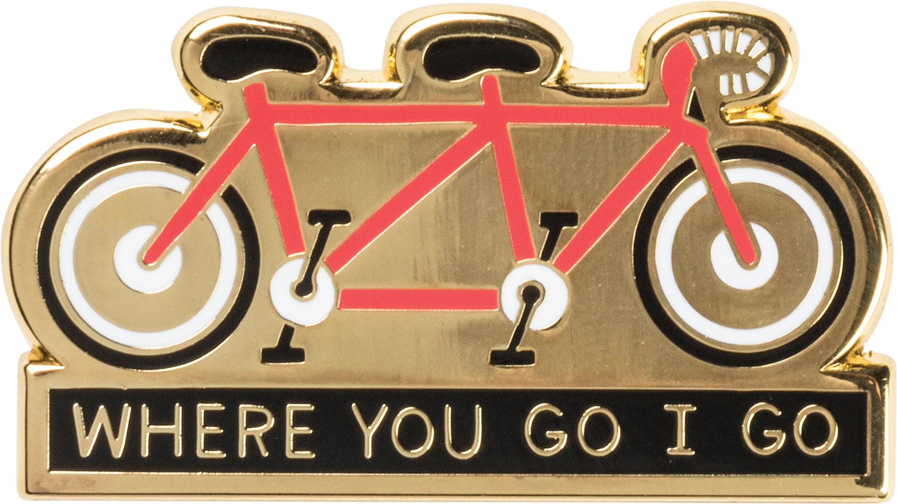 Where You Go I Go Enamel Pin featuring a tandem bike design on a gift card, perfect for expressing companionship.