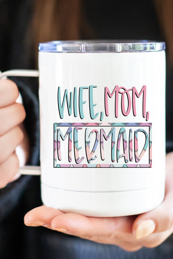 Wife Mom Mermaid Stainless Steel Coffee Travel Cup with vibrant design, double wall insulation, and secure lid.