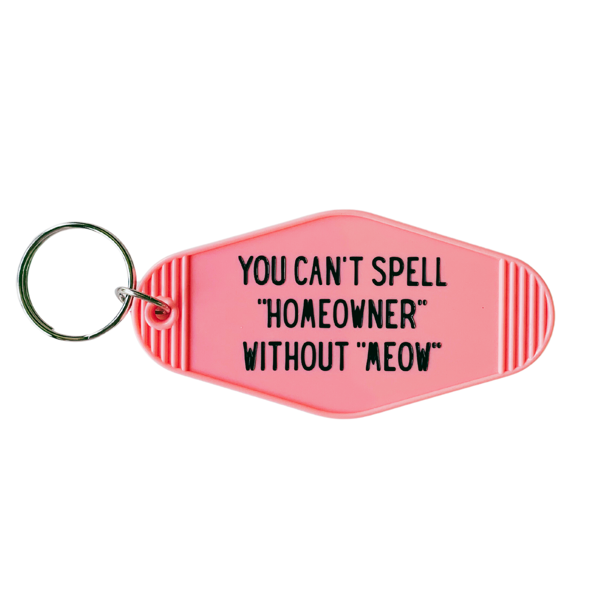 Pink motel-style keychain with cat-themed text, perfect for homeowners.