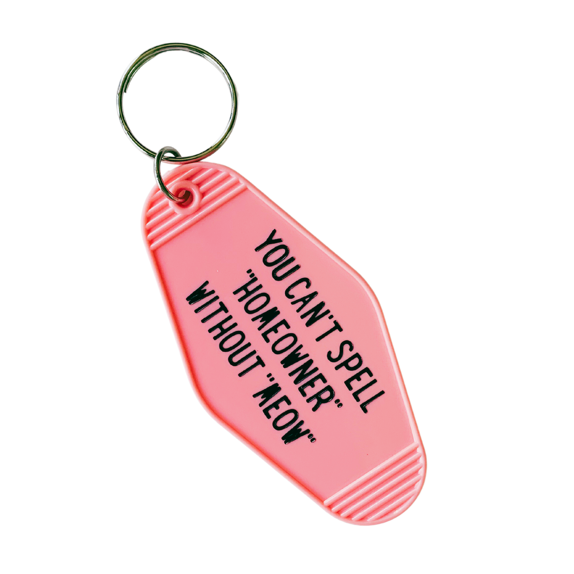 Pink motel-style keychain with cat-themed text, perfect for homeowners.