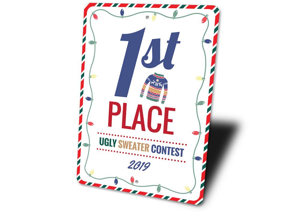 A festive 1st Place Ugly Sweater Contest Sign made of aluminum, featuring colorful holiday designs perfect for Christmas decorations.