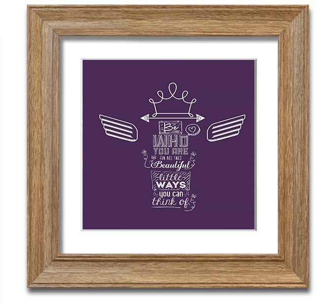 All The Beautiful Little Ways Square Framed Print in a stylish frame, showcasing inspirational text and elegant design.